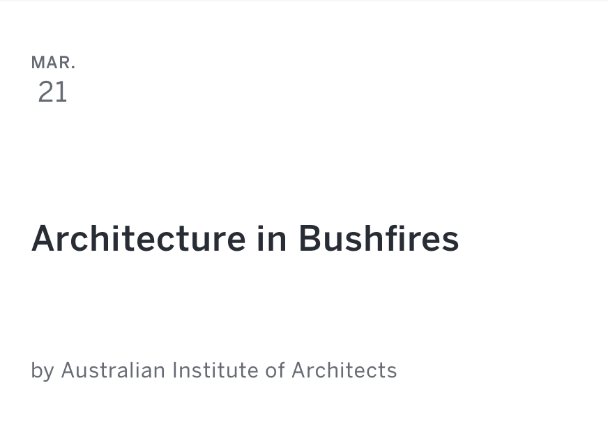 Architecture in Bushfires - Brisbane, QLD, Australia - Feature Event - The Local Project