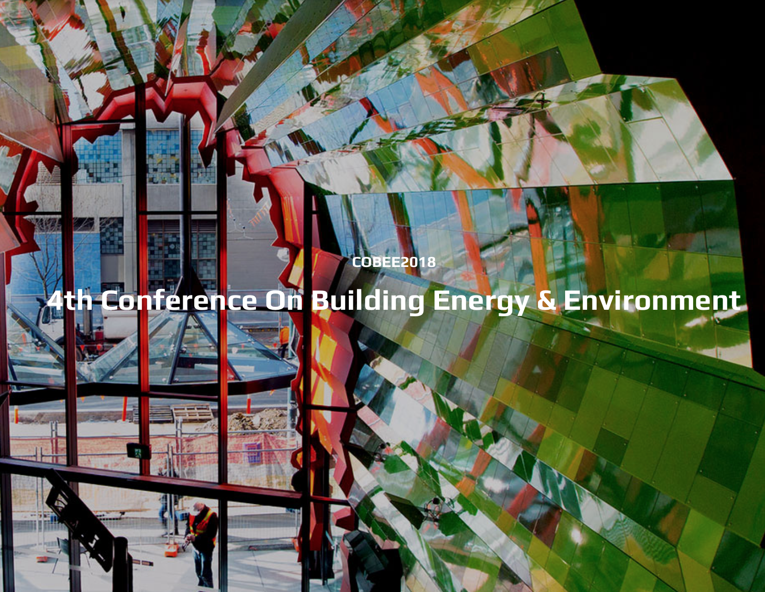 Conference on Building Energy Environment - Melbourne, VIC, Australia - Feature Event - The Local Project
