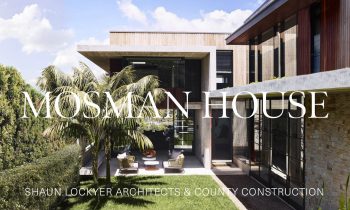 Mosman House By Shaun Lockyer Architects Video Feature The Local Project Image 19