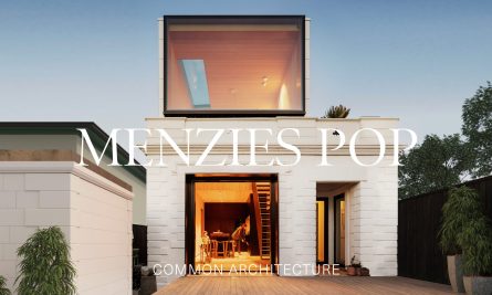 Menzies Pop By Common Architecture Video Feature The Local Project Image 1